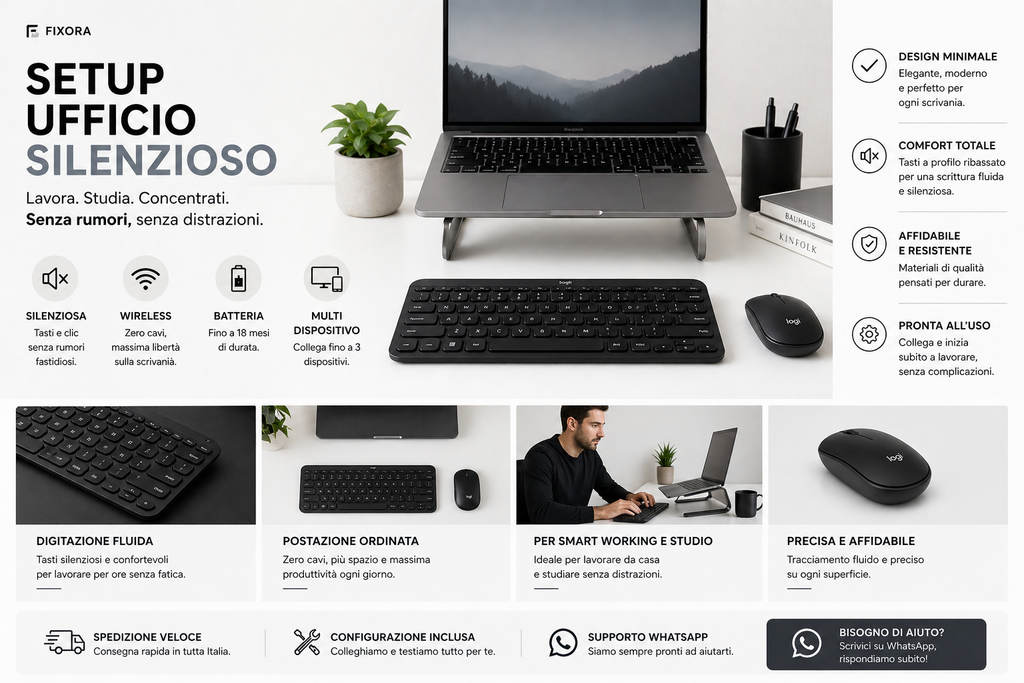 Setup Ufficio Silenzioso Fixora con dispositivi selezionati dal tecnico Fixora